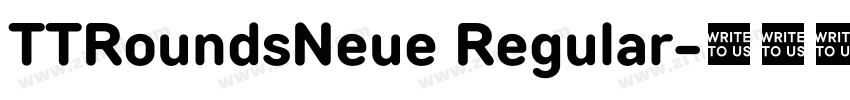 TTRoundsNeue Regular字体转换 TTRoundsNeue Regular字体转换